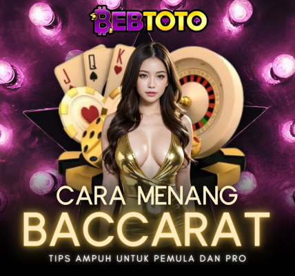 Cara Menang Baccarat