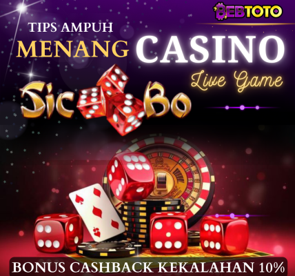 Tips Ampuh Menang SicBo